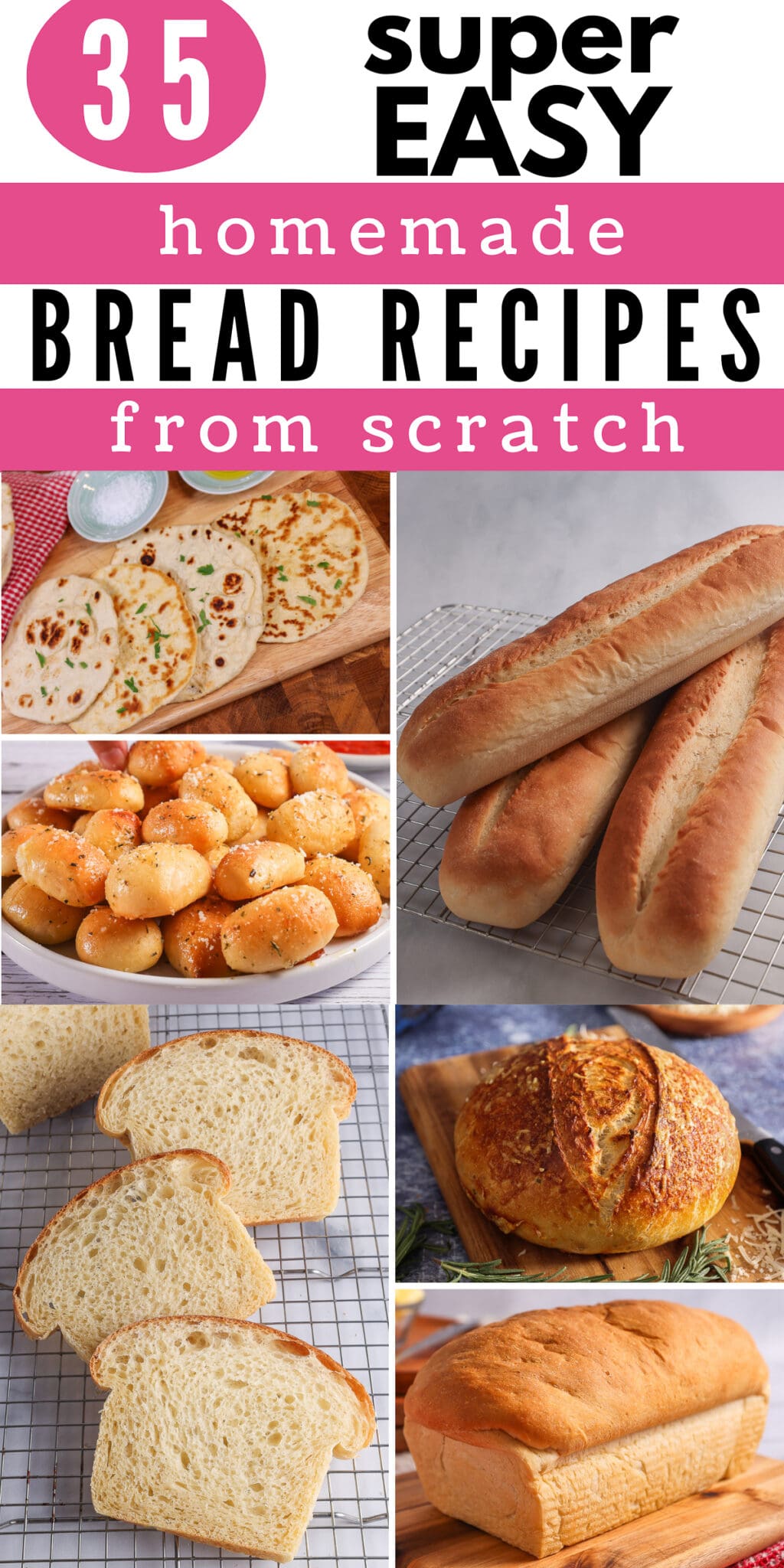35 Easy Bread Recipes To Make At Home