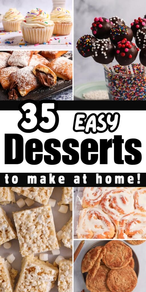 35 Easy Desserts To Make At Home This Weekend